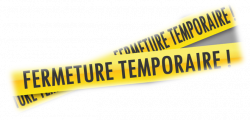 fermeture temporaire